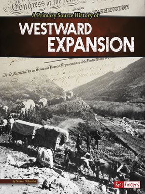 cover image of A Primary Source History of Westward Expansion